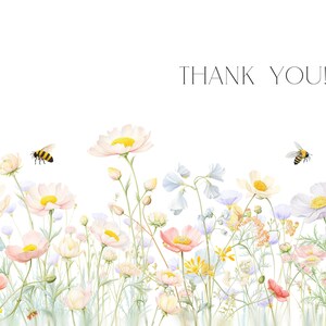May include: A watercolor illustration of a field of pink, white, and yellow flowers with bees flying above. The text "THANK YOU!" is written in black at the top of the image.