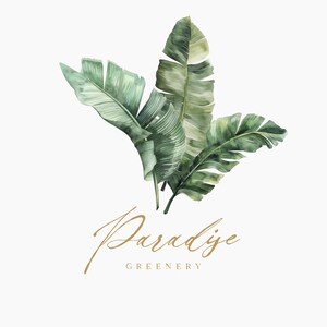 May include: Watercolor illustration of green banana leaves with the text "Paradise Greenery" in gold script.