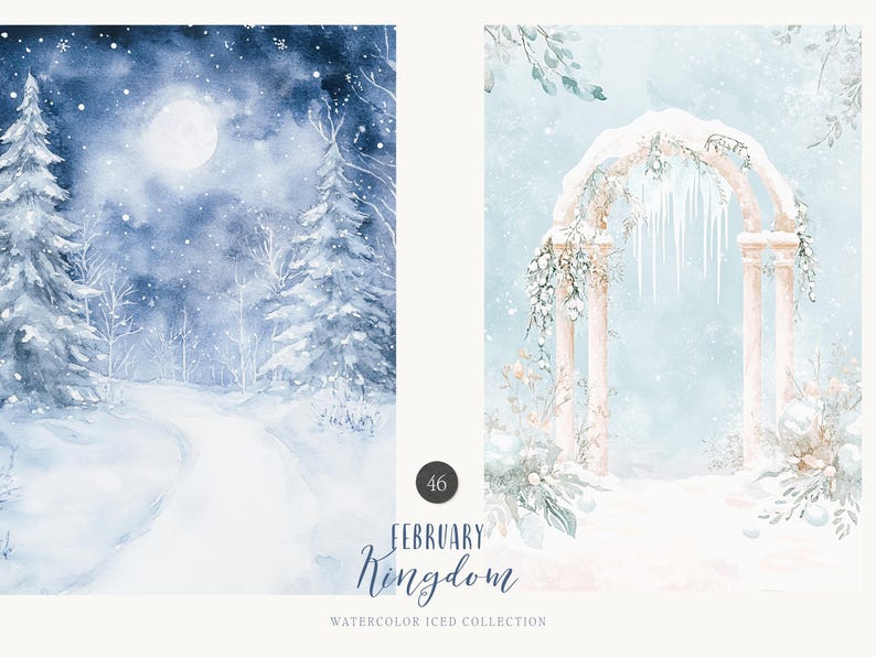 May include: Two watercolor illustrations of winter scenes. The first image shows a snowy path through a forest with a full moon in the sky. The second image shows a white archway covered in snow and icicles. The text "February Kingdom Watercolor Iced Collection" is at the bottom of the image.