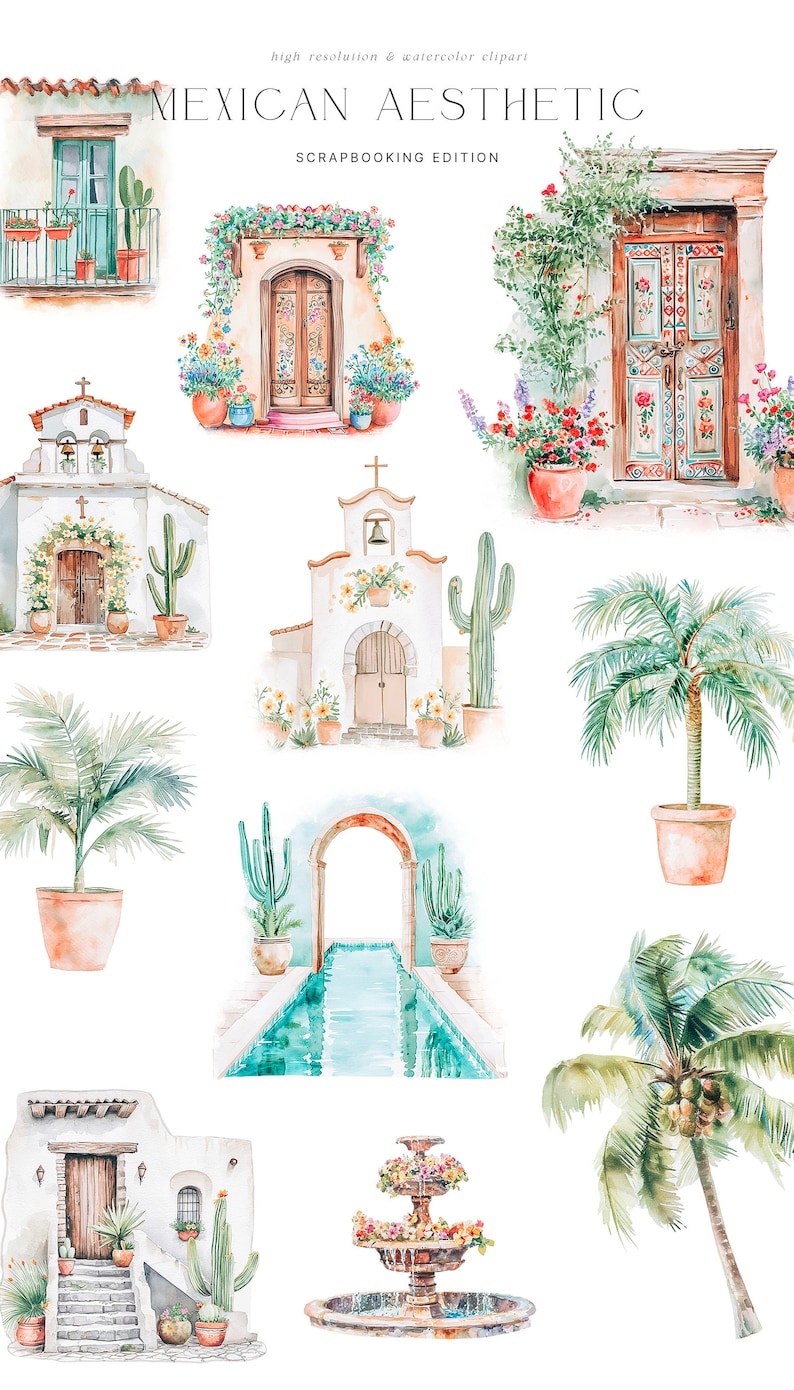 May include: Watercolor illustrations of Mexican architecture and plants. The illustrations include a white church with a bell tower, a doorway with a colorful wooden door, a palm tree, a cactus, a fountain with flowers, and a swimming pool.