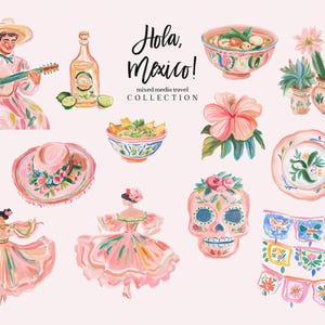 May include: A collection of watercolour illustrations featuring Mexican themes, including a mariachi musician playing a guitar, a bottle of tequila, a bowl of guacamole, a sombrero, a sugar skull, a flower, a plate, and a string of colourful flags. The text "Hola, Mexico!" is written in a decorative font.