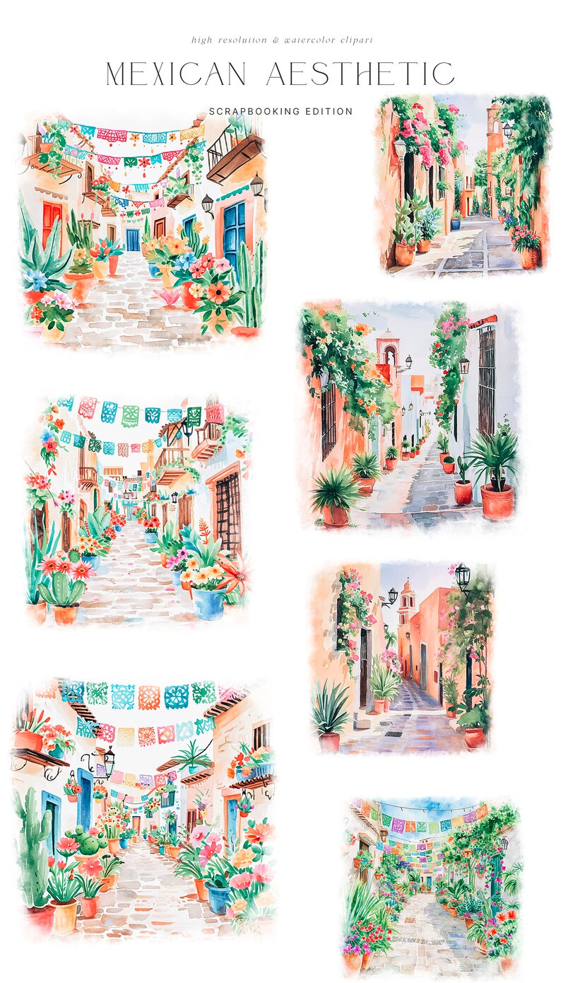 May include: Five watercolor illustrations of colorful Mexican streets with hanging paper flags, potted plants, and buildings. The text "MEXICAN AESTHETIC SCRAPBOOKING EDITION" is at the top of the image.