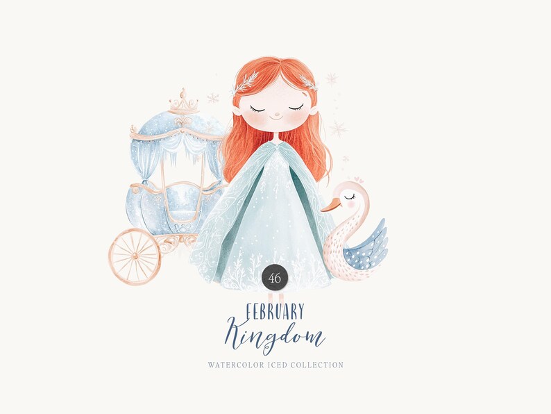 May include: Watercolor illustration of a princess in a blue gown with a swan and a carriage. The text "February Kingdom" and "Watercolor Iced Collection" is below the image.