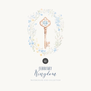 May include: Watercolor illustration of a vintage key with a blue gemstone set in a wreath of blue and white flowers. The text "46 FEBRUARY Kingdom WATERCOLOR ICED COLLECTION" is below the key.