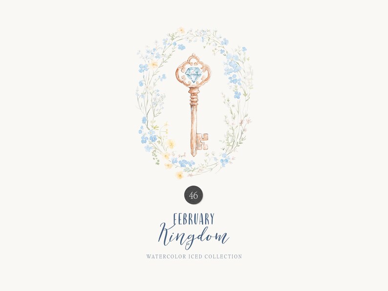 May include: Watercolor illustration of a vintage key with a blue gemstone set in a wreath of blue and white flowers. The text "46 FEBRUARY Kingdom WATERCOLOR ICED COLLECTION" is below the key.