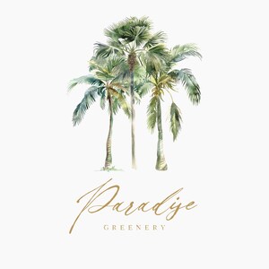 May include: Watercolor painting of three palm trees with green leaves and brown trunks. The text "Paradise Greenery" is written in cursive below the trees.