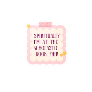Scholastic Book Fair Vinyl Decals, Cute Stickers for Readers, Bookish Decoration, Fun Stickers, Library Aesthetic