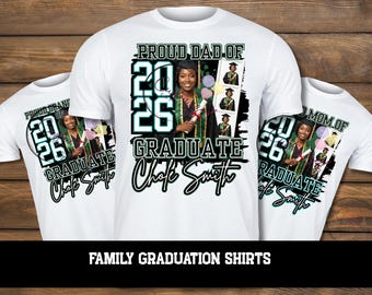Family Graduation Shirts 2026 | Proud Mom Dad Grandma of Graduate Shirt | Custom Photo Graduation Shirt | Senior 2026 Family Matching Tees