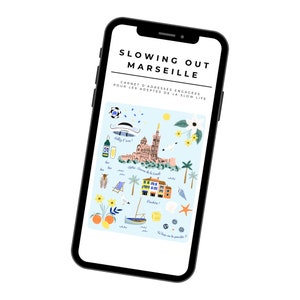 Könnte beinhalten: Ein Smartphone-Bildschirm zeigt eine farbenfrohe Illustration einer Stadt mit dem Text "Slowing Out Marseille" und "Carnet d'Adresses Engagees pour les adeptes de la Slow Life".