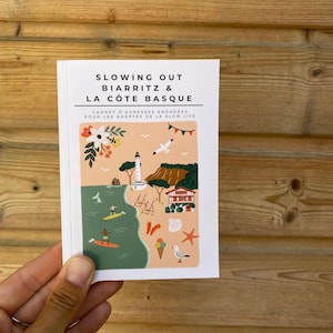 Guide de Biarritz et la Côte Basque indépendant illustré alternatif responsable et engagé