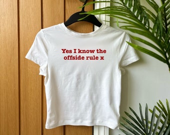 Yes I know the offside rule | slogan baby tee | football | euros