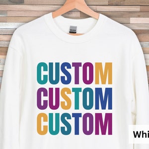 Custom Jewel Tone Text T-shirt, Custom Shirt, Your Text Here Shirt, Personalized Jewel Text Sweatshirt, Custom Birthday Shirt, Family Shirts