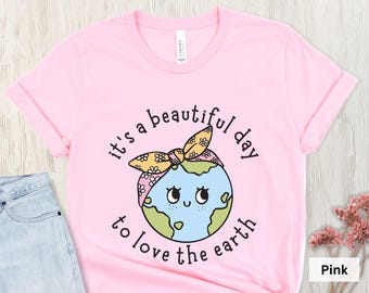 Earth Day T-Shirt, Love The Earth T-shirt, Kids Earth Day T-shirt, Climate Activist T-shirt, Teacher Earth Day Shirt, Cute Globe T-shirt