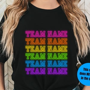 Custom Team Name Neon Rainbow T-shirt, Neon Sport Font Sweatshirt, Neon Hoodie, Personalized Neon Shirt, Neon Party Gift