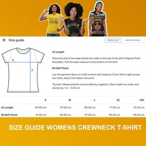 May include: Size guide for women's crewneck t-shirts with measurements in centimeters for different sizes: S, M, L, XL, and 2XL. The guide includes measurements for length and half chest.