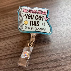 You Got This badge reel or pin