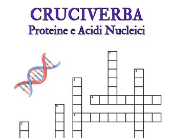 Proteine e Acidi nucleici - Cruciverba