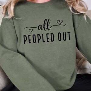 All Peopled Out SVG, PNG, EPS. Boho Inspirational Sleeve Shirt. Self Love, Positive Quotes Digital Download