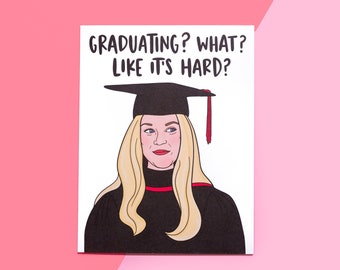 Graduation Card Elle Woods Legally Blonde