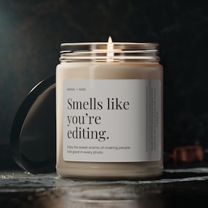 Smells like youre editing photographer Soy wax Candle, Photographer Gift, Wedding Photographer, Photography Candle, Eco Friendly 9oz. Candle