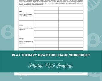 Play Therapy Gratitude Game Worksheet | Editable / Fillable PDF Template | For Counselors, Psychologists, Therapists