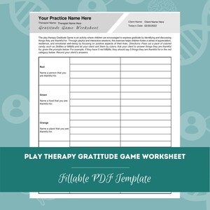Play Therapy Gratitude Game Worksheet | Editable / Fillable PDF Template | For Counselors, Psychologists, Therapists