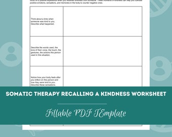 Somatic Therapy Recalling a Kindness Worksheet | Editable / Fillable PDF Template | For Counselors, Psychologists, Therapists