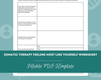 Somatic Therapy Feeling Most Like Yourself Worksheet | Editable / Fillable PDF Template | For Counselors, Psychologists, Therapists
