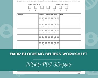 Könnte beinhalten: Ein druckbares Arbeitsblatt mit dem Titel "EMDR Blocking Beliefs Worksheet" mit einem Abschnitt für "Statement", "Validity of Cognition (VOC) Scale" und "Notes". Das Arbeitsblatt soll helfen, blockierende Überzeugungen zu identifizieren und zu bearbeiten.