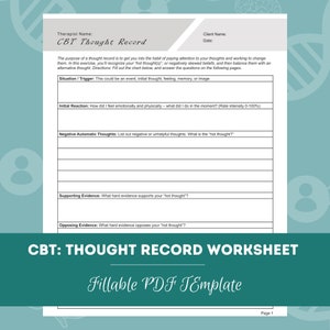 CBT: werkblad voor het vastleggen van gedachten | Bewerkbare/invulbare PDF | Voor adviseurs, psychologen, psychiaters, maatschappelijk werkers, therapeuten