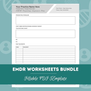 May include: A white EMDR Targeting Sequence Plan worksheet with fields for presenting problems, session targets, and past incidents. The title "EMDR WORKSHEETS BUNDLE" is displayed in a teal banner, with "Fillable PDF Template" below.