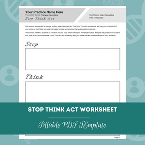 Stop To Think Worksheet.pdf Stop Think Act Worksheet | Editable / Fillable PDF Template | for ...