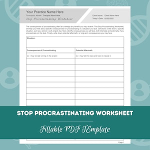 Stop Procrastinating Worksheet | Editable / Fillable PDF | For Counselors, Psychologists, Therapists, Psychiatrists