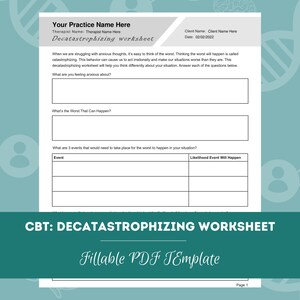 CBT: Decatastrophizing Worksheet | Editable / Fillable PDF | For Counselors, Psychologists, Psychiatrists, Social Workers, Therapists