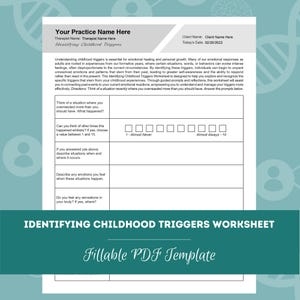 Peut inclure: Une feuille de travail imprimable intitulée "Identifying Childhood Triggers Worksheet" avec un modèle de PDF remplissable. La feuille de travail est conçue pour aider les individus à identifier et à gérer leurs déclencheurs émotionnels.