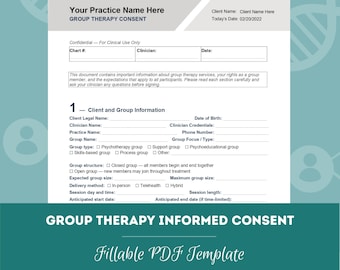 May include: A white group therapy consent form template with black text and gray headers. The document includes fields for client information, clinician details, and group structure, with checkboxes for therapy types and delivery methods.