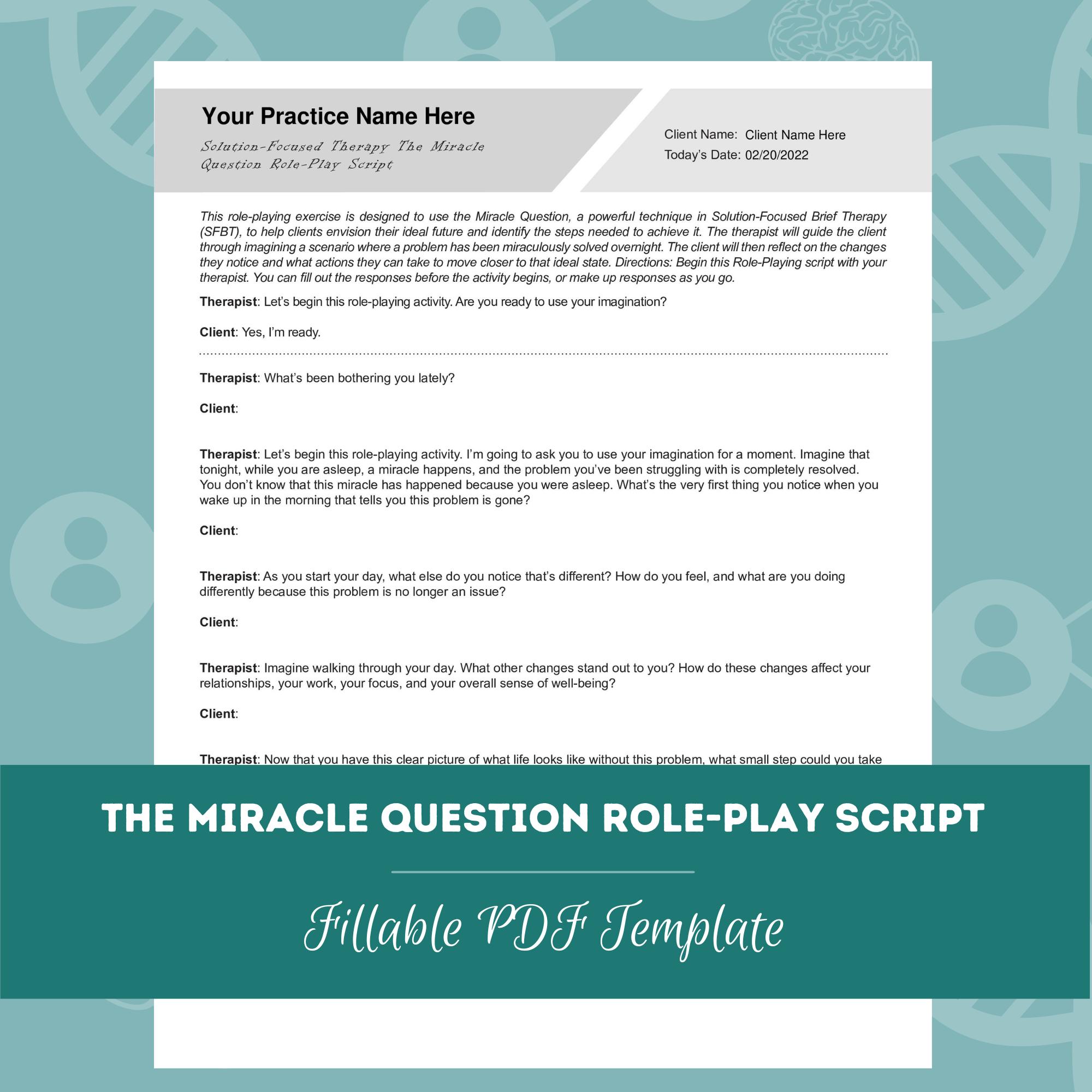 Solution-focused Therapy the Miracle Question Role-play Script Worksheet |  Fillable PDF | Counselors, Psychologists, Therapists