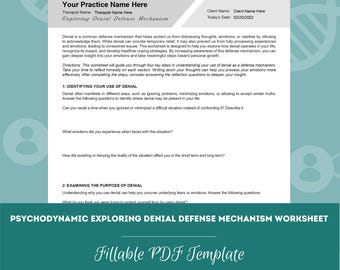 May include: A printable worksheet titled "Psychodynamic Exploring Denial Defense Mechanism Worksheet" with a blue and green background. The worksheet is designed to help people understand and explore the defense mechanism of denial. It includes questions to help identify and examine the purpose of denial.