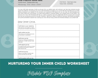 Puede incluir: Una hoja de trabajo imprimible titulada "Nurturing Your Inner Child Worksheet" con un fondo azul verdoso y texto blanco. La hoja de trabajo es un formato para completar con indicaciones para la autorreflexión y la curación.