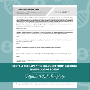 Gestalt Therapy “The Exaggeration” Exercise Role-Playing Script | Fillable PDF | For Counselors, Psychologists, Therapists