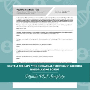Gestalt Therapy “The Rehearsal Technique” Exercise Role-Playing Script | Fillable PDF | For Counselors, Psychologists, Therapists