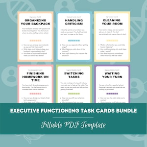 Op de afbeelding: Een bundel executive functioning taakkaarten met titels als "Je rugzak organiseren" en "Je kamer schoonmaken". De kaarten zijn in pastelkleuren en bevatten prompts om te helpen met tijdmanagement en emotionele controle. De tekst "Fillable PDF Template" staat onderaan.