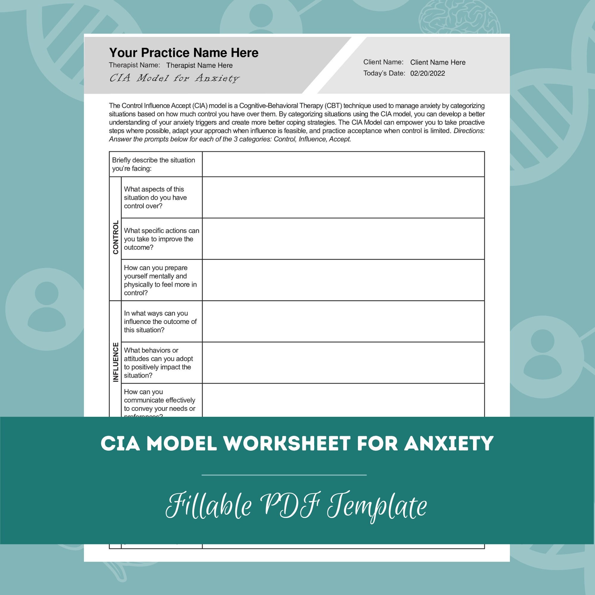 Control Influence Accept (CIA) Model Worksheet for Anxiety | Editable / Fillable PDF | For Counselors, Psychologists, Therapists