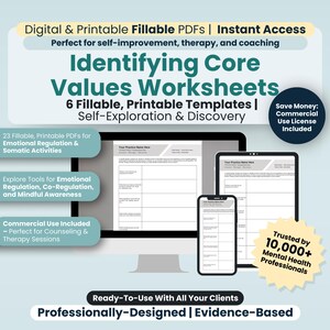 May include: Digital and printable PDF worksheets for identifying core values. The worksheets are designed for self-exploration and discovery. The image shows a computer screen, tablet, and phone displaying the worksheets. The text "Identifying Core Values Worksheets" is in large, bold letters at the top of the image.
