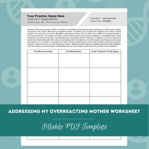 Puede incluir: Una hoja de trabajo imprimible titulada "Addressing My Overreacting Mother Worksheet" con un fondo verde azulado. La hoja de trabajo está diseñada para ayudar a las personas a procesar sus sentimientos y experiencias con una madre que reacciona de forma exagerada. Incluye secciones para escribir los momentos en que la madre reaccionó de forma exagerada, cómo hizo sentir a la persona y qué le gustaría decir para abordar la situación.