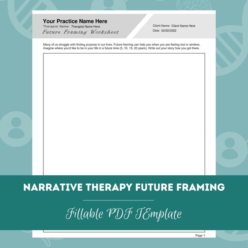 Narrative Therapy Future Framing Worksheet | Editable / Fillable PDF ...
