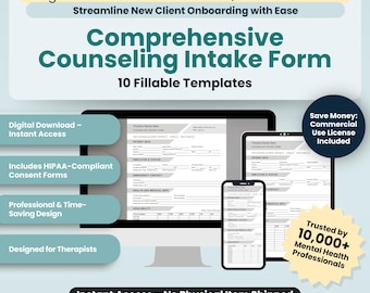 May include: A digital product mockup showing a counselling intake form template. The form is designed for therapists and includes 10 fillable templates. The text on the image reads "Comprehensive Counselling Intake Form", "10 Fillable Templates", "Digital Download - Instant Access", "Includes HIPAA-Compliant Consent Forms", "Professional & Time-Saving Design", "Designed for Therapists", "Save Money: Commercial Use License Included", "Trusted by 10,000+ Mental Health Professionals", "Instant Access - No Physical Item Shipped", "Professionally-Designed | Evidence-Based".