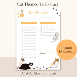 Peut inclure: Liste de choses à faire imprimable sur le thème du chat. La liste comprend des sections pour le jour, la date, à faire, priorités, notes et un rappel. La liste est décorée d'empreintes de pattes et d'illustrations de chats.