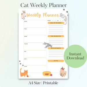 May include: A white Cat Weekly Planner with a weekly layout, featuring cat illustrations and paw prints. Includes sections for daily planning, goals, priorities, and notes. The text "Instant Download" is on the right side of the planner.