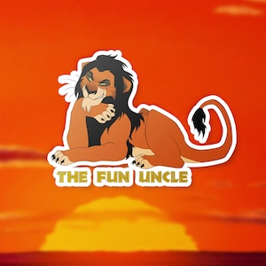 Scar The Fun Uncle Vinyl Sticker | The Lion King | Lion Sticker | Scrapbook Sticker | Laptop Sticker | Lion King Party Gift | Disney Vinyl